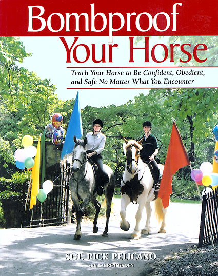 Bombproof Your Horse