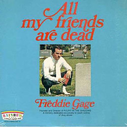 Freddie Gage - All My Friends Are Dead image